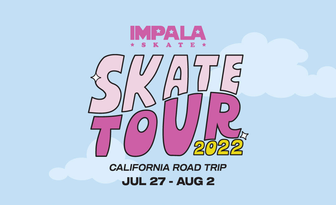 Impala Skate Tour